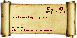 Szoboszlay Ipoly névjegykártya